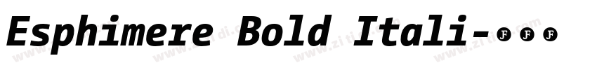 Esphimere Bold Itali字体转换 Esphimere Bold Itali字体转换